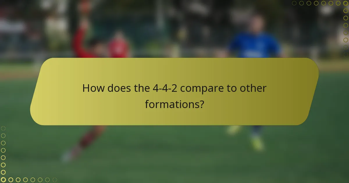 How does the 4-4-2 compare to other formations?